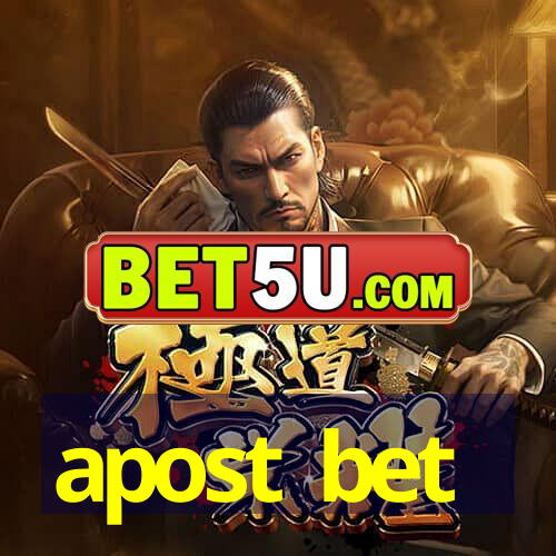 apost bet